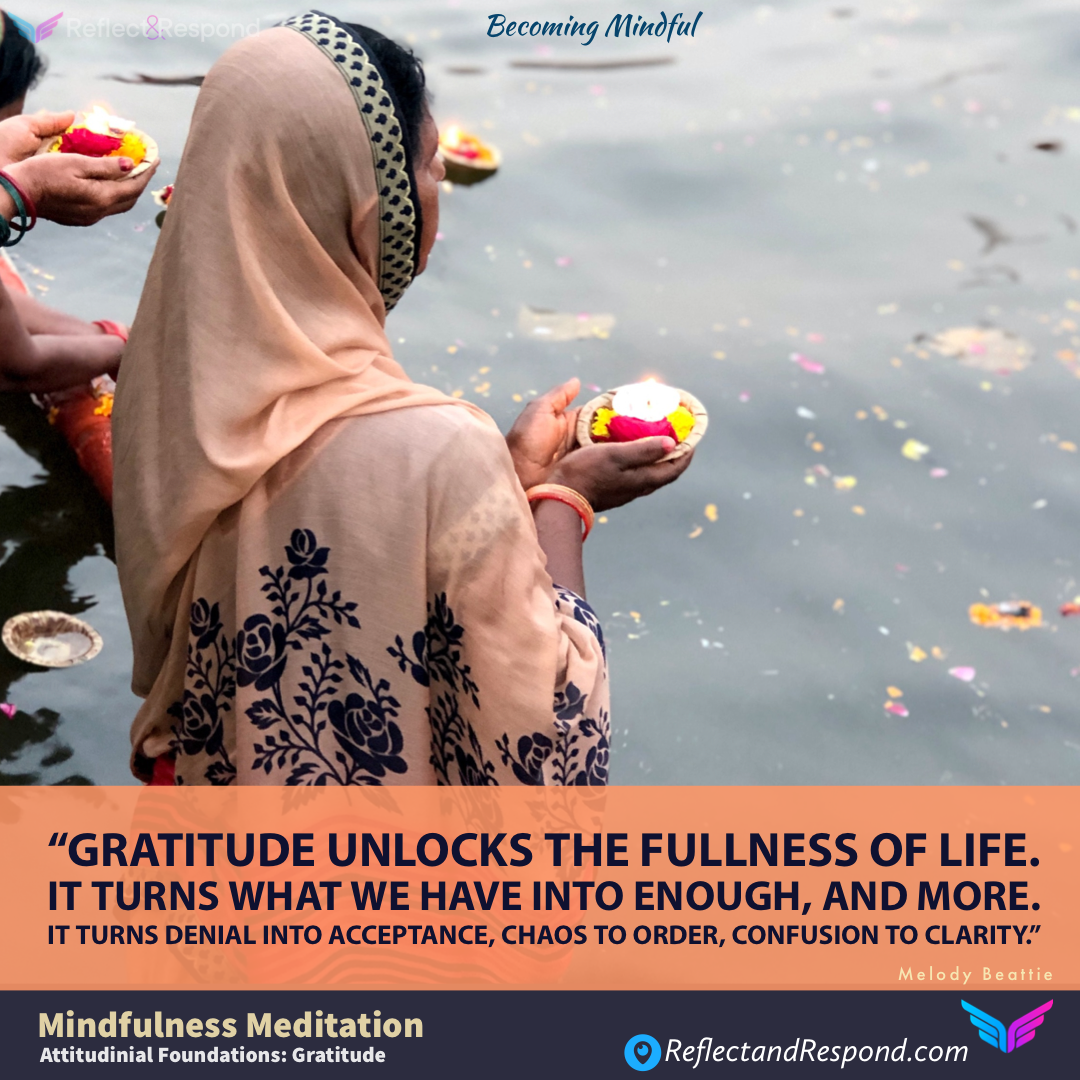 Mindfulness Attitudinal-Foundations-Gratitude