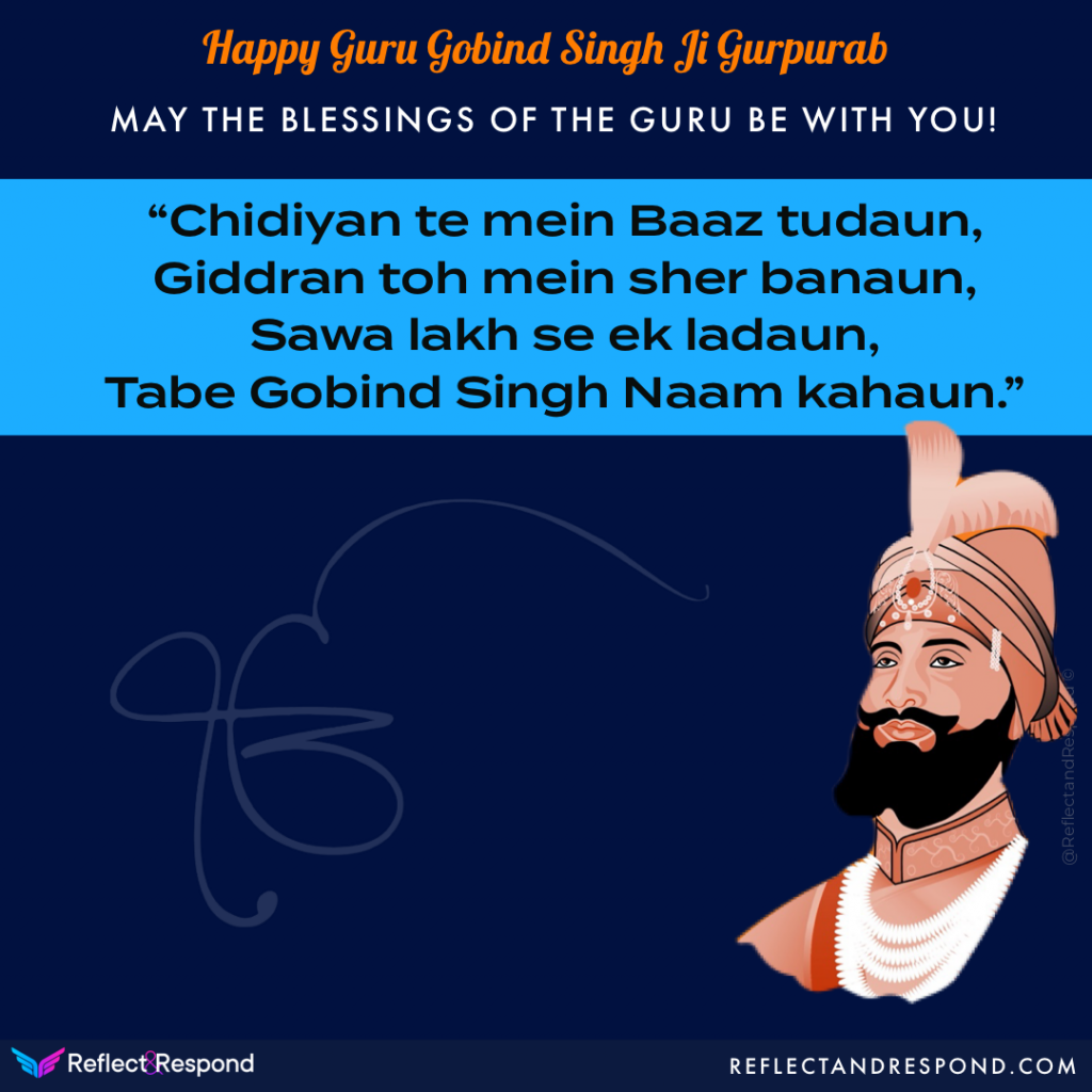 Powerful 50 Guru Gobind Singh Ji Quotes - ReflectandRespond