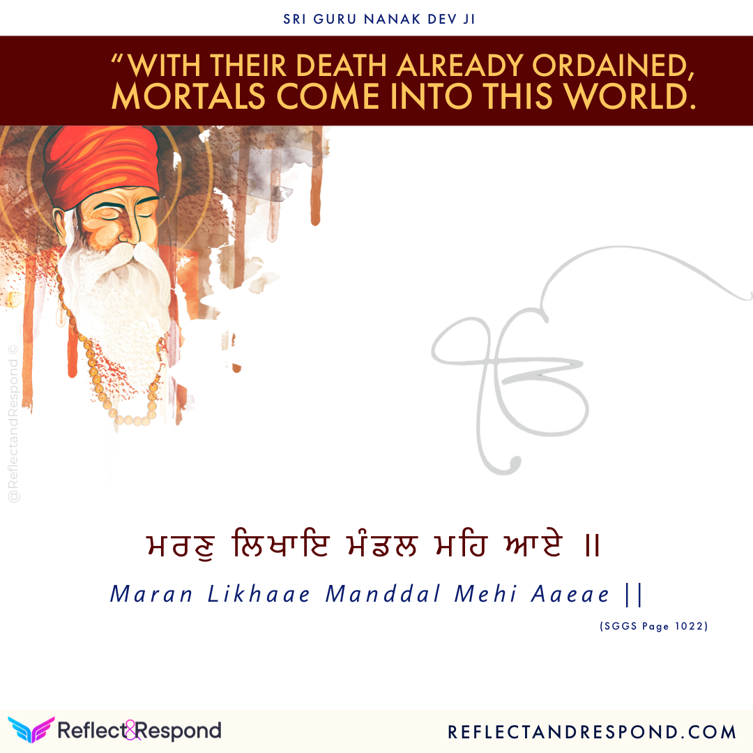 Guru Nanak with their death already ordained