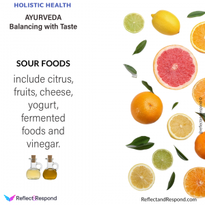 Ayurveda Balance with Sour food