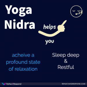 yoga nidra helps you Sleep - ReflectandRespond