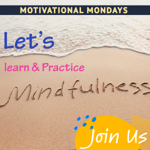 Motivational Mondays Minfulness - ReflectandRespond