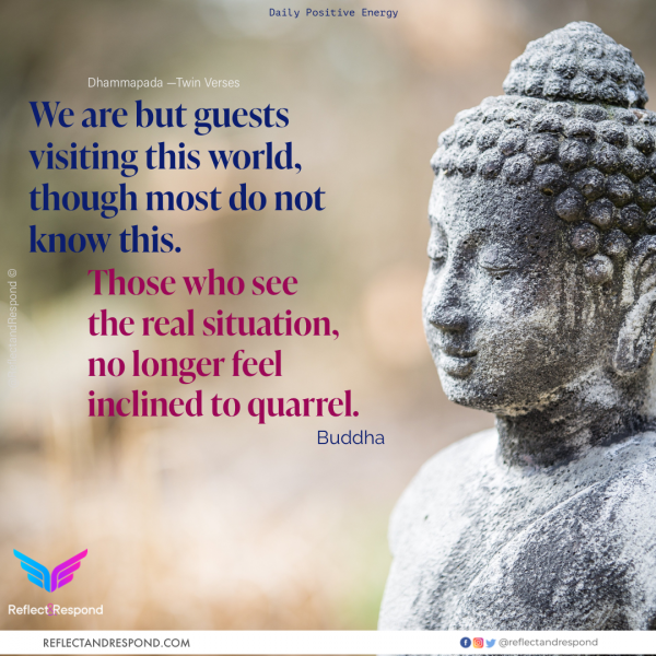 Zen Buddha We are guests