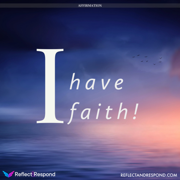 I have Faith